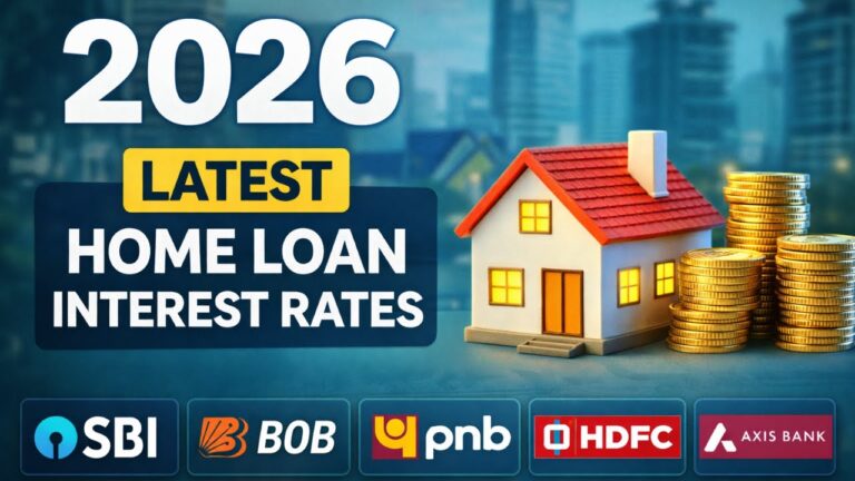Home Loan Interest Rates 2026